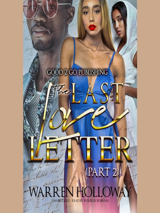 Title details for The Last Love Letter 2 by Warren Holloway - Wait list